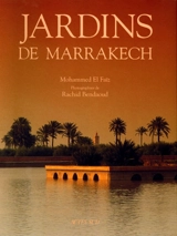 Les jardins de Marrakech - Mohammed El Faïz