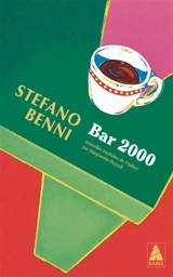 Bar 2000 - Stefano Benni