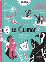 Où va le climat ? - Claire Lecoeuvre
