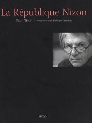 La république Nizon - Paul Nizon