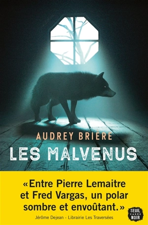 Les malvenus - Audrey Brière