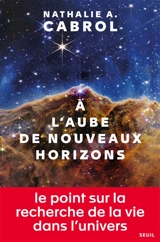 A l'aube de nouveaux horizons - Nathalie A. Cabrol