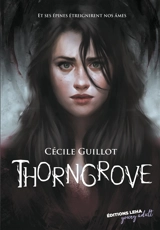 Thorngrove - Cécile Guillot