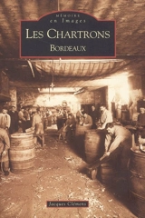 Les Chartrons : Bordeaux - Jacques Clémens