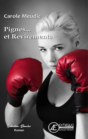 Pignes... et revirements - Carole Meudic