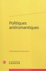 Politiques antiromantiques