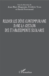 Relever les défis contemporains dans la gestion des établissements scolaires