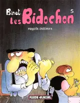 Les Bidochon. Vol. 5. Ragots intimes - Christian Binet