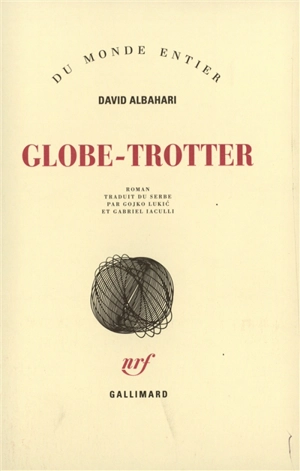 Globe-trotter - David Albahari