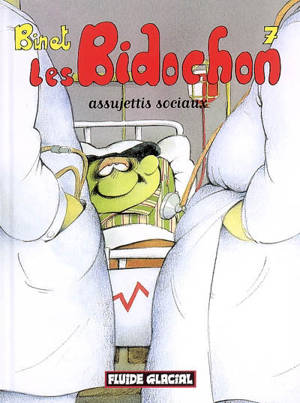 Les Bidochon. Vol. 07. Assujettis sociaux - Christian Binet