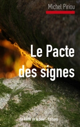 Le Pacte des signes - Michel Piriou