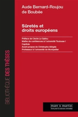Sûretés et droits européens - Aude Bernard-Roujou de Boubée