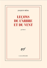 Leçons de l'arbre et du vent : poèmes - Jacques Réda