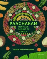 Paachakam Heritage Cuisine of Kerala - Sabita Radhakrishna