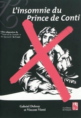 L'insomnie du prince de Conti - Gabriel Debray