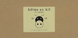 Bêtes en kit de Mathis - Jean-Marc Mathis