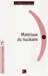 Matériaux du nucléaire - Académie des sciences (France)