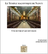 Le temple maçonnique de Nancy : une oeuvre d'art dévoilée