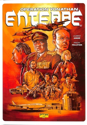 Entebbe : opération Yonathan - Laurent André