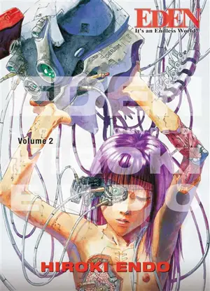 Eden : it's an endless world!. Vol. 2 - Hiroki Endo
