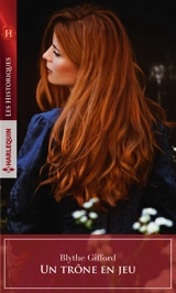 Un trône en jeu - Blythe Gifford