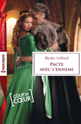 Pacte avec l'ennemi - Blythe Gifford