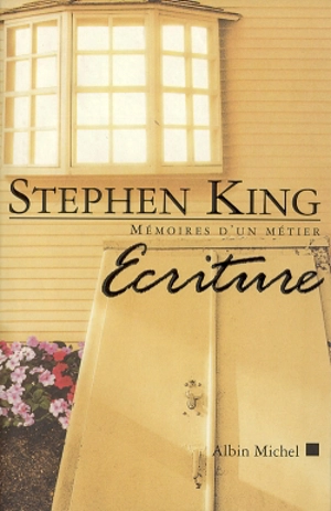 Ecriture : mémoires d'un métier - Stephen King