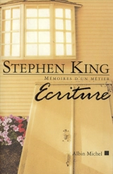 Ecriture : mémoires d'un métier - Stephen King