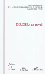 Diriger : un travail