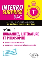 Spécialité humanités, littérature et philosophie, 1re : points clés à maîtriser, exercices chronométrés et corrigés : nouveaux programmes - Vincent Dolosi