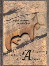 Art rupestre dans la corne de l'Afrique - Roger Joussaume