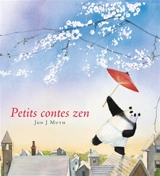 Petits contes zen - Jon J. Muth