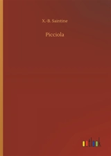 Picciola - X.-B. Saintine