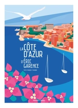La Côte d'Azur d'Eric Garence - Eric Garence