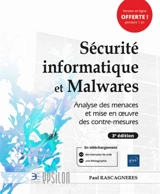 Sécurité informatique et malwares : analyse des menaces et mise en oeuvre des contre-mesures - Paul Rascagnères