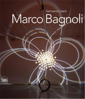 Marco Bagnoli - Germano Celant