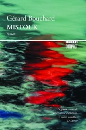 Mistouk 201 - Gérard Bouchard