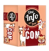 Une info à la con par jour - Gaëlle Bommert