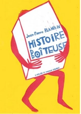 Histoire boîteuse - Jean-Pierre Blanpain