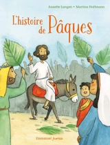 L'histoire de Pâques - Annette Langen