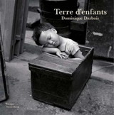 Terre d'enfants - Dominique Darbois