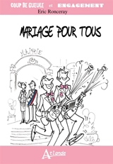 Mariage pour tous - Eric Ronceray