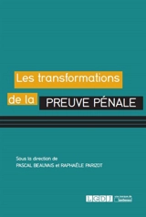 Les transformations de la preuve pénale - Association française de droit pénal. Colloque (23 ; 2017 ; Paris)