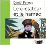 Le dictateur et le hamac - Daniel Pennac