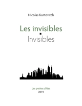 Les invisibles. Invisibles - Nicolas Kurtovitch