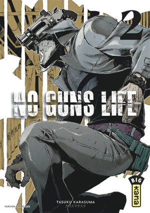No guns life. Vol. 2 - Tasuku Karasuma