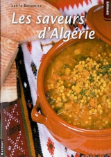 Les saveurs d'Algérie - Latifa Ben Amira