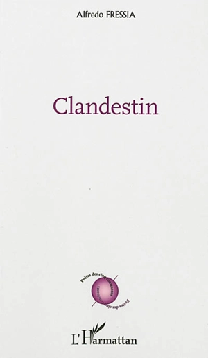Clandestin - Alfredo Fressia
