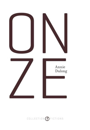 Onze - Dulong, Annie