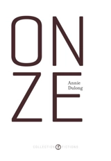 Onze - Dulong, Annie